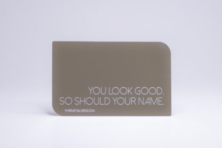 Brown metal business card: "You look good. So should your name." PureMetalCards.com