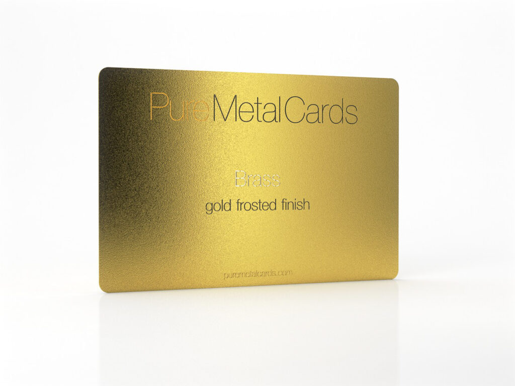 Gold frosted brass metal card from Pure Metal Cards featuring the company logo and "Brass gold frosted finish".