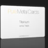 Pure Metal Cards white titanium card